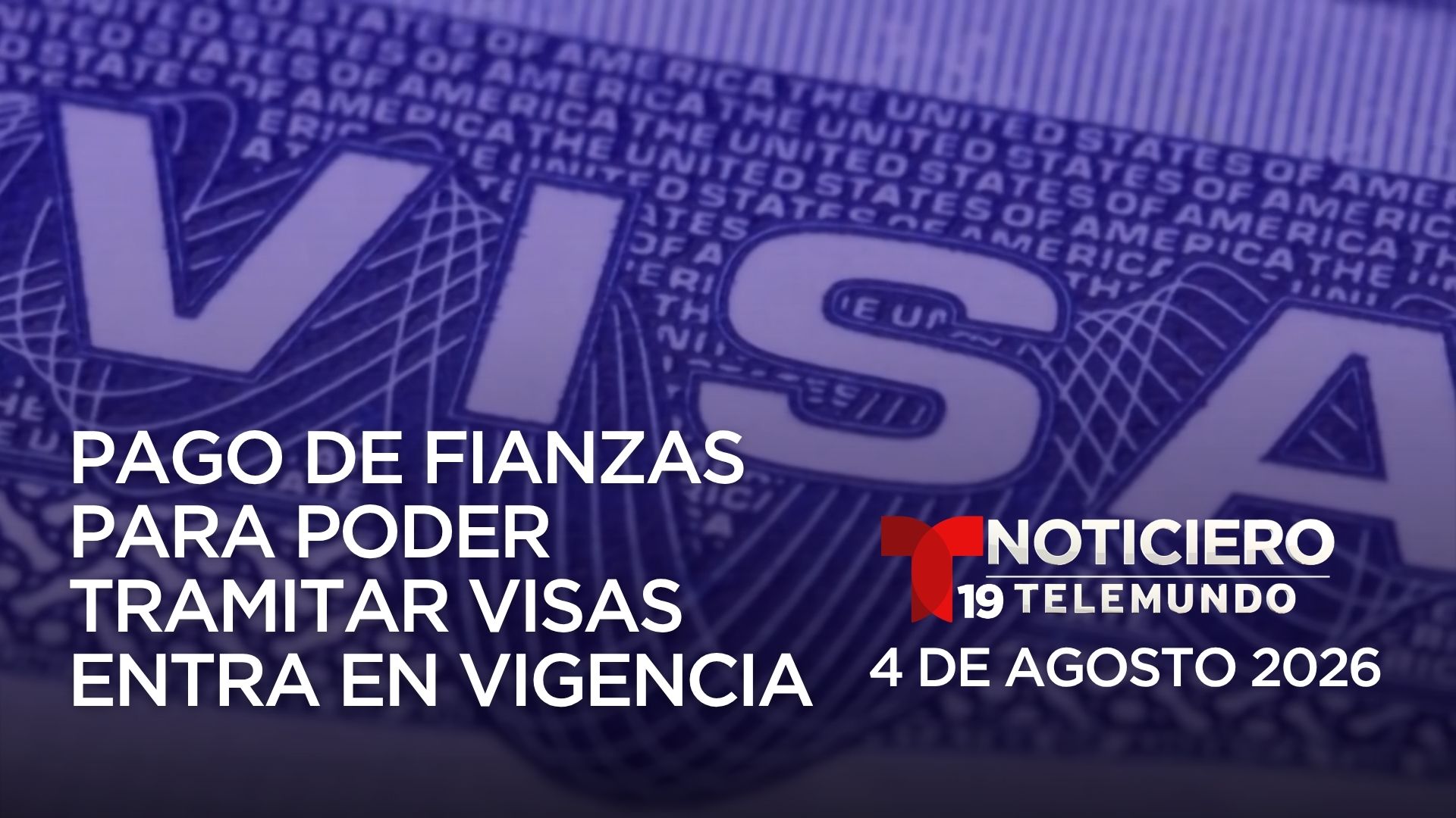 Visa payment information displayed on a blue background with text in Spanish about visa processing fees and an upcoming effective date.